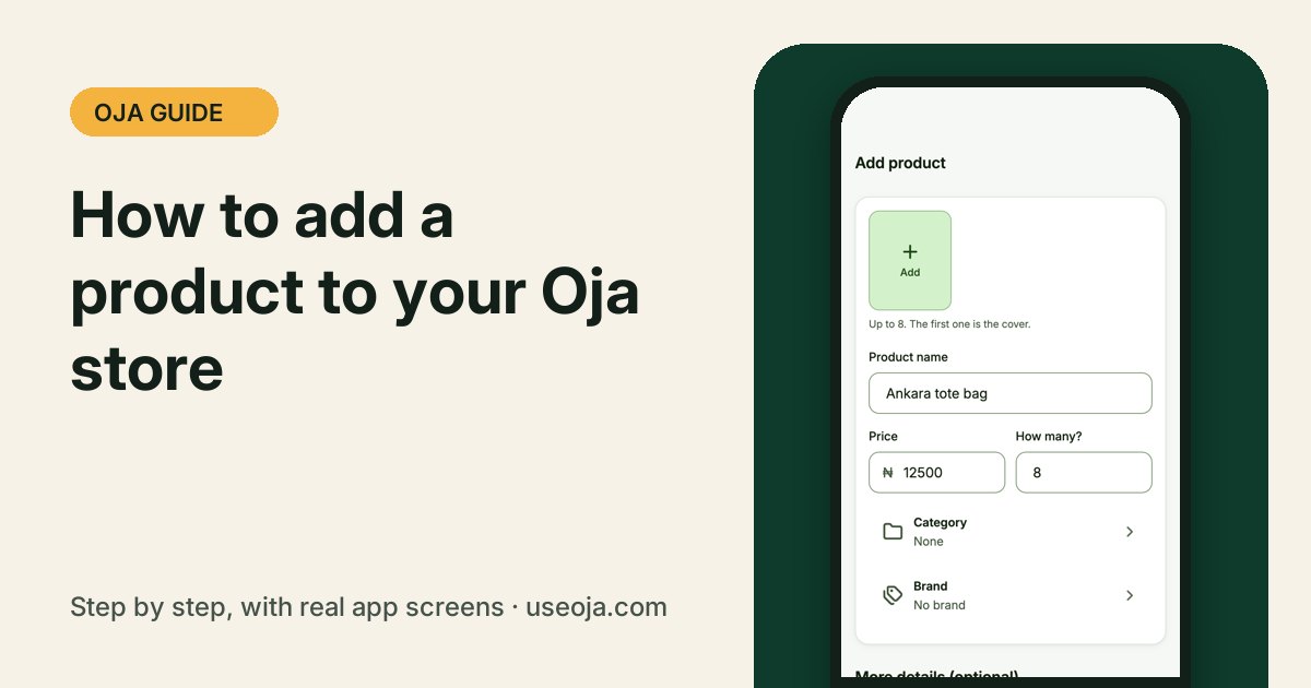 How to Add a Product to Your Oja Store (With Photos and Stock)