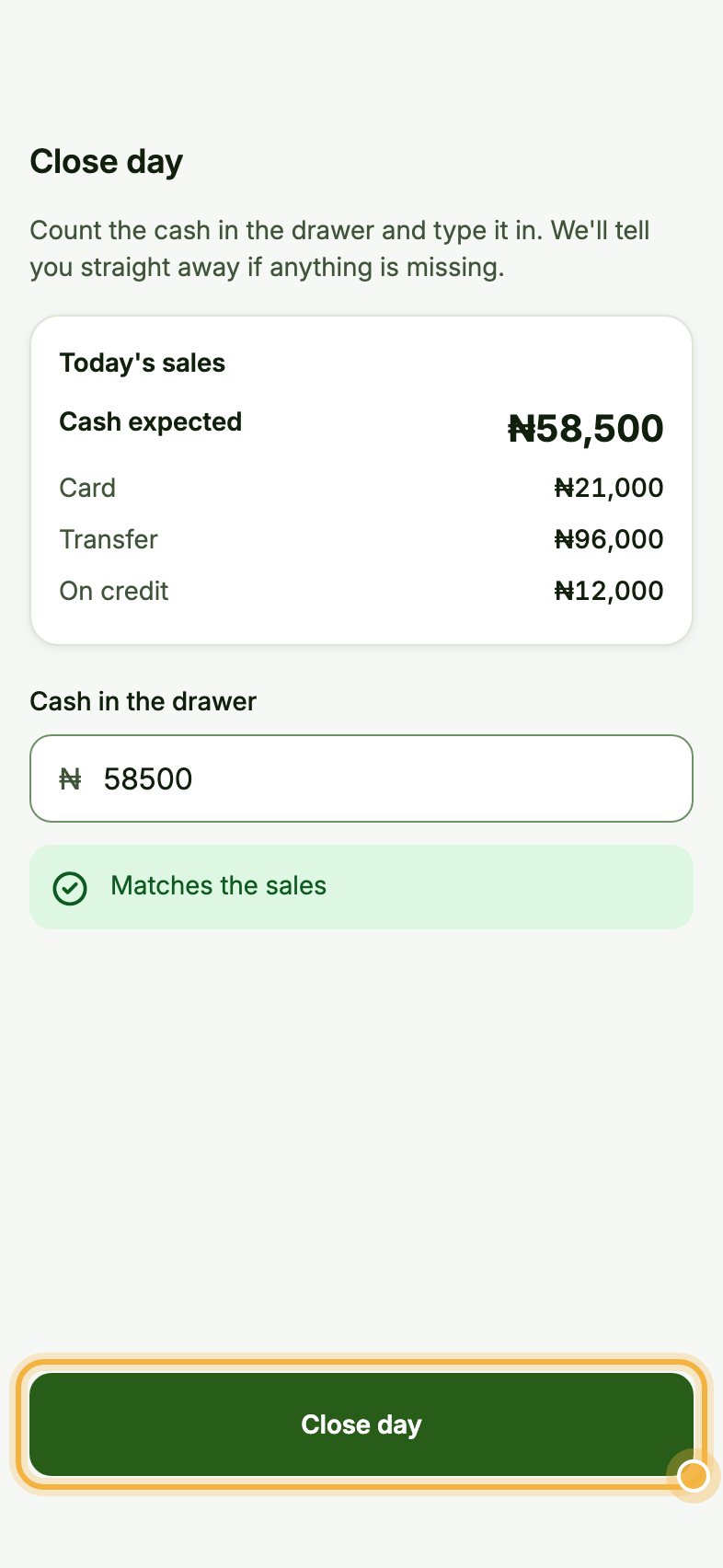 Close day screen showing the cash matches, with the Close day button highlighted