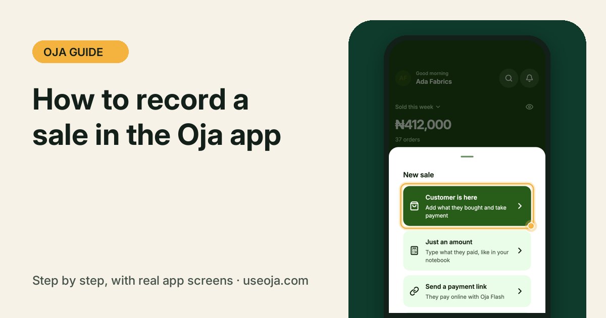 How to Record a Sale in the Oja App, Step by Step