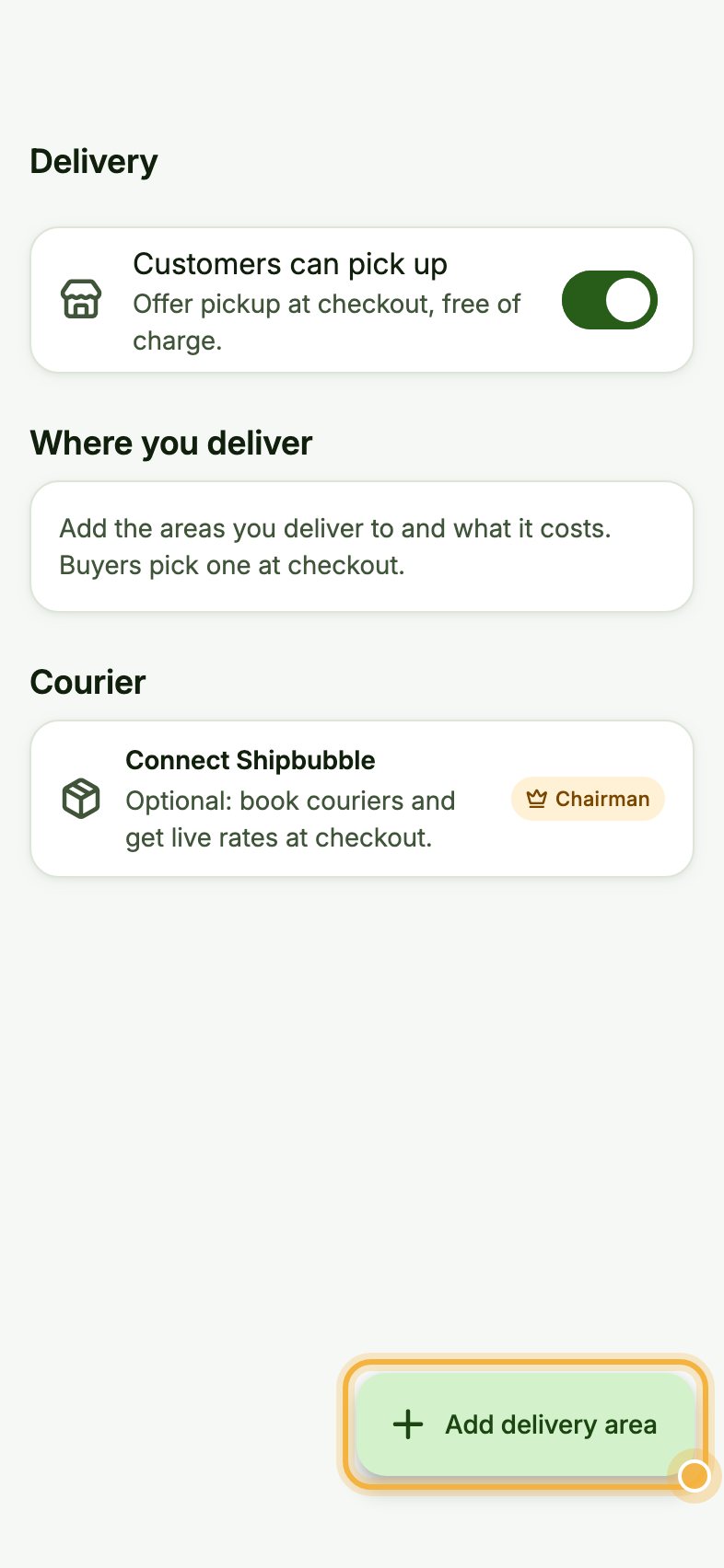 Delivery settings with Add delivery area highlighted
