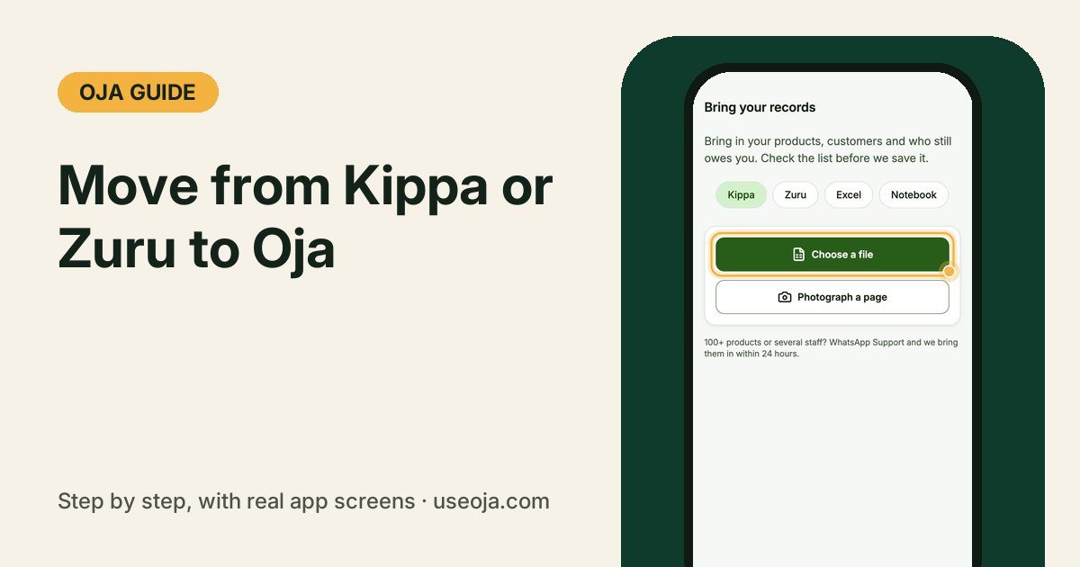 How to Move Your Shop From Kippa or Zuru to Oja (and Get 3 Months of Odogwu Free)