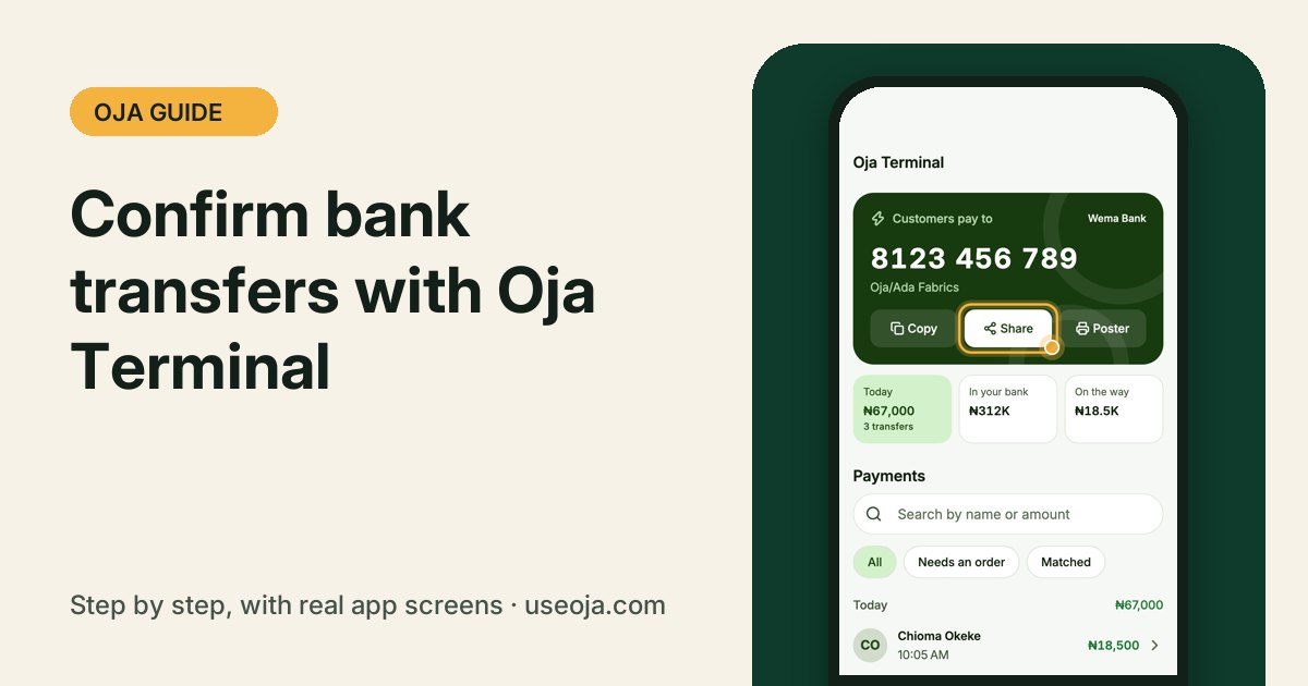 How to Use Oja Terminal to Confirm Bank Transfers Instantly